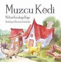 Muzcu Kedi - Kocakaya Bayir, Meftun