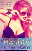 Juicy Mangos (The Holiday Series, #3) (eBook, ePUB) Juicy Mangos (The Holiday Series, #3) (eBook, ePUB)