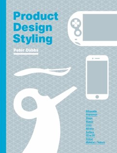 Product Design Styling (eBook, ePUB) - Dabbs, Peter