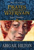 Jager Thunder (Pirates of Wefrivain, #4) (eBook, ePUB)