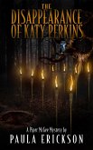The Disappearance of Katy Perkins (eBook, ePUB) The Disappearance of Katy Perkins (eBook, ePUB)
