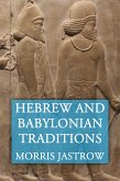 Hebrew and Babylonian Traditions (eBook, ePUB)