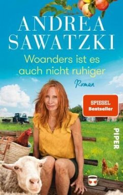 Woanders ist es auch nicht ruhiger / Die Bundschuhs Bd.5 (Mängelexemplar) - Sawatzki, Andrea