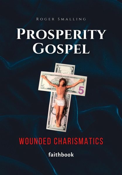 Prosperity Gospel (eBook, ePUB)