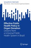 Effective Public Health Policy in Organ Donation (eBook, PDF)