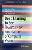 Deep Learning to See (eBook, PDF)
