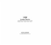 I AM LIVING TRUTH (eBook, ePUB)