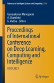 Proceedings of International Conference on Deep Learning, Computing and Intelligence (eBook, PDF)