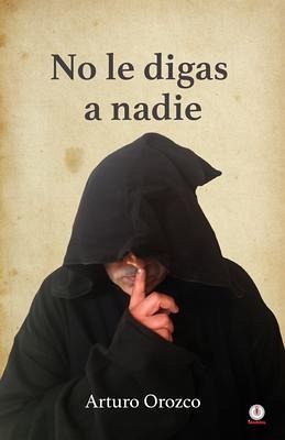 No le digas a nadie (eBook, ePUB)