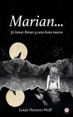 Marian... 32 lunas llenas y una luna nueva (eBook, ePUB)