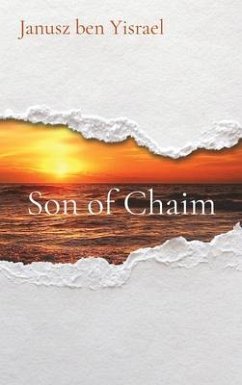 Son of Chaim (eBook, ePUB) - Yisrael, Janusz