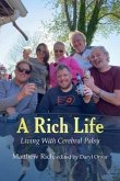 A Rich Life (eBook, ePUB)