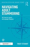 Navigating Adult Stammering (eBook, PDF)