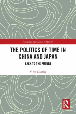 Cover The Politics of Time in China and Japan (eBook, PDF)