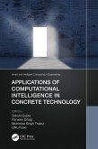 Applications of Computational Intelligence in Concrete Technology (eBook, ePUB) Applications of Computational Intelligence in Concrete Technology (eBook, ePUB)