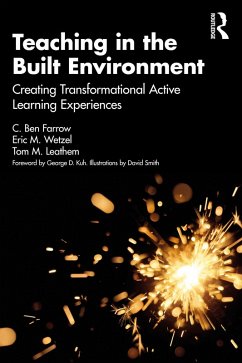 Teaching in the Built Environment (eBook, PDF) - Farrow, C. Ben; Wetzel, Eric; Leathem, Thomas