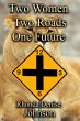 Two Women Two Roads One Future (Orisha... - Bild 1