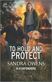 To Hold and Protect (eBook, ePUB)