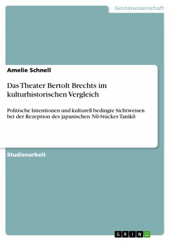 Das Theater Bertolt Brechts im kulturhistorischen Vergleich (eBook, PDF) - Schnell, Amelie