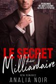 Le Secret Du Milliardaire - L'INTEGRALE (eBook, ePUB)