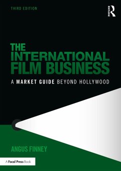The International Film Business (eBook, ePUB) - Finney, Angus