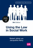 Using the Law in Social Work (eBook, ePUB)