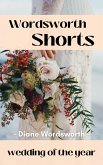Wedding of the Year (Wordsworth Shorts, #21) (eBook, ePUB)