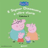 Peppa Pig Collection n.3: Il Signor Dinosauro e altre storie (MP3-Download)