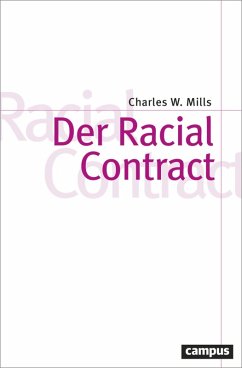 Der Racial Contract (eBook, PDF) - Mills, Charles W.