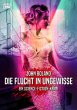 DIE FLUCHT INS UNGEWISSE (eBook, ePUB) - Bild 1