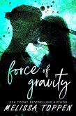 Force of Gravity (eBook, ePUB)