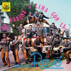 De Habana A Lima Con La Orquesta Revé - Orquesta Reve