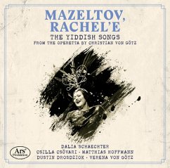 Mazeltov,Rachel'E-Yiddish Songs - Schaechter/Csövari/Drosdziok/Hoffmann/Von Götz