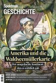 Spektrum Geschichte - Amerika und die Waldseemüllerkarte (eBook, PDF)