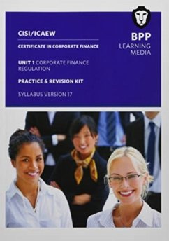 CISI Capital Markets Programme Certificate in Corporate Finance Unit 1 Syllabus Version 17 - BPP Learning Media