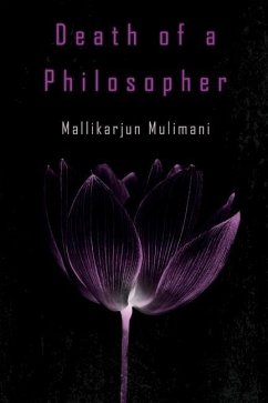 Death of a Philosopher - Mulimani, Mallikarjun