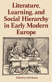 Literature, Learning, and Social Hierarchy in Early Modern Europe