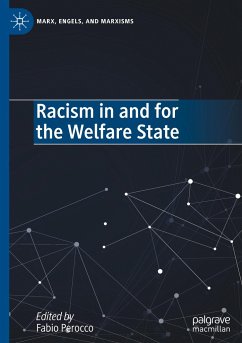 Racism in and for the Welfare State