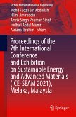 Proceedings of the 7th International Conference and Exhibition on Sustainable Energy and Advanced Materials (Ice-Seam 2021), Melaka, Malaysia