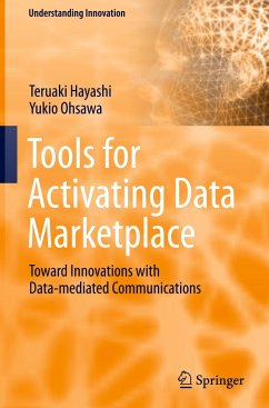 Tools for Activating Data Marketplace - Hayashi, Teruaki;Ohsawa, Yukio