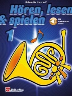 Hoeren, lesen & spielen 1 Horn in F - Botma-Zijlstra, Petra