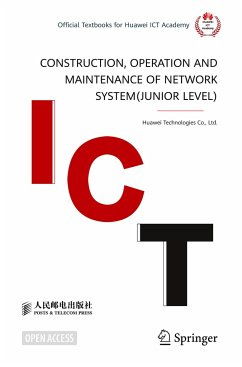 Construction, Operation and Maintenance of Network System(Junior Level) - Huawei Technologies Co., Ltd.