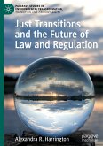 Just Transitions and the Future of Law and Regulation