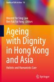 Ageing with Dignity in Hong Kong and Asia