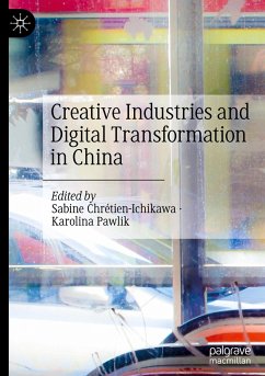 Creative Industries and Digital Transformation in China