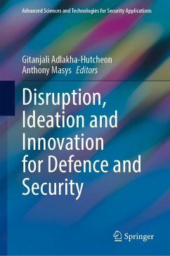 Disruption, Ideation and Innovation for Defence and Security