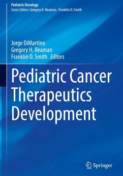 Pediatric Cancer Therapeutics Development