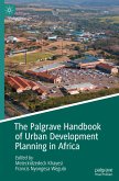 The Palgrave Handbook of Urban Development Planning in Africa
