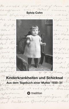 Kinderkrankheiten und Schicksal - Cohn, Sylvia