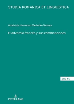 El adverbio francés y sus combinaciones - Hermoso Mellado-Damas, Adelaida